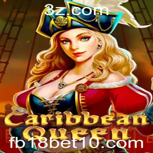 Descubra o Universo de CaribbeanQueen e a Emoção de fb18 bet