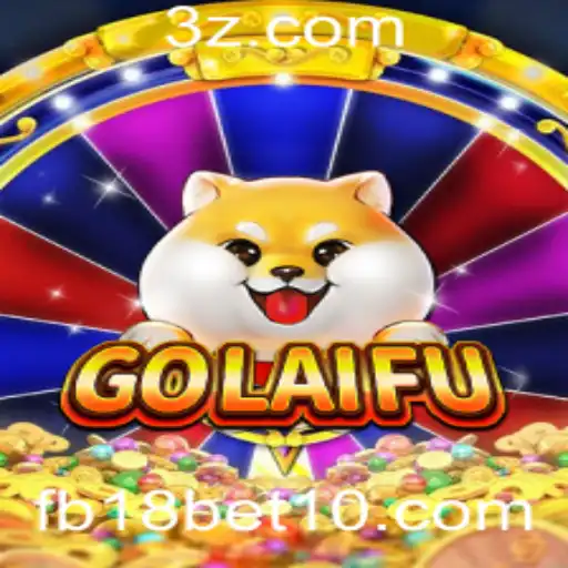 GoLaiFu: Descubra o Fascinante Mundo do Jogo e sua Conexão com fb18 bet